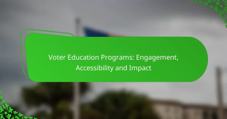 Voter Education Programs: Engagement, Accessibility and Impact